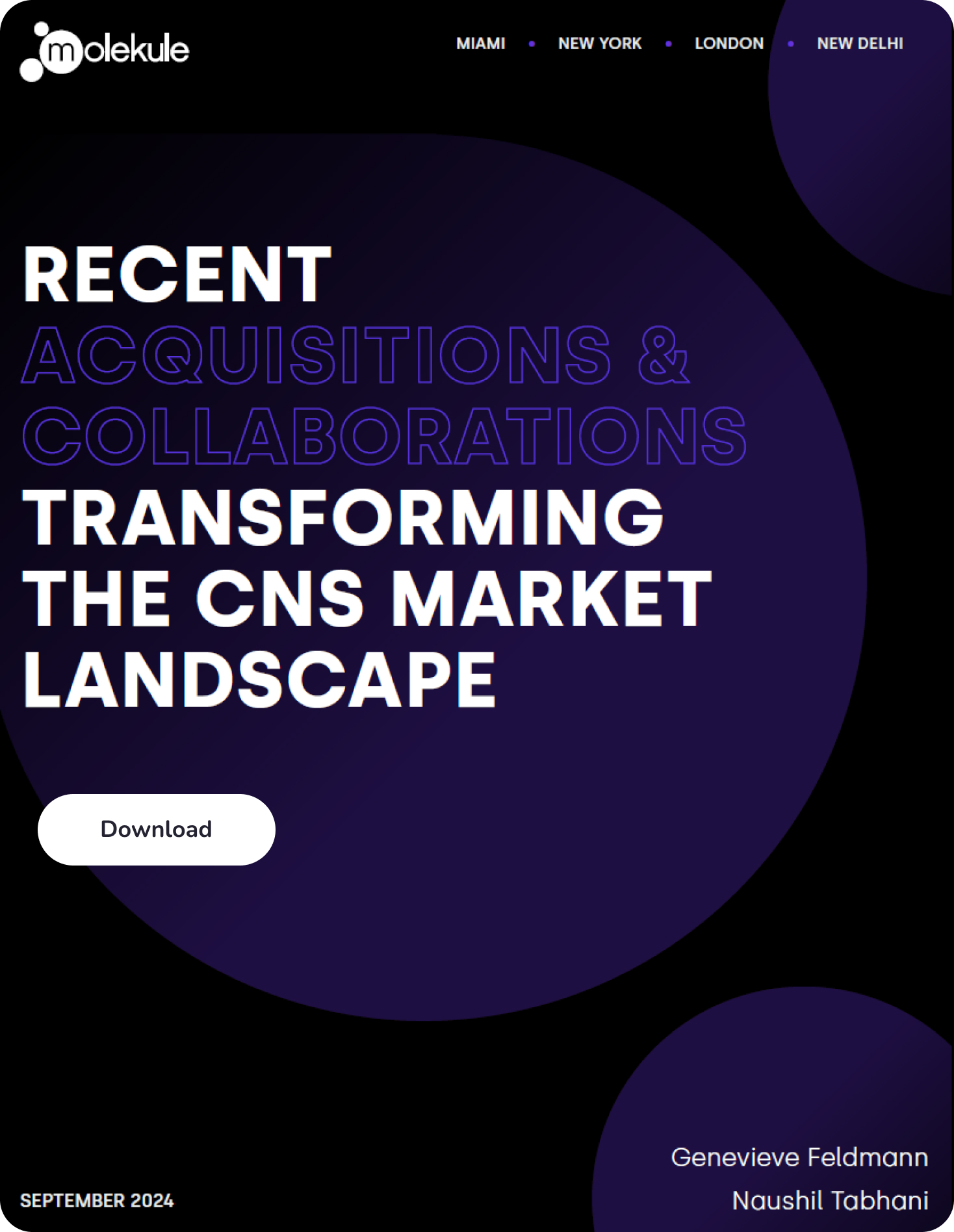 Recent Acquisitions and Collaborations Transforming the CNS Market Landscape